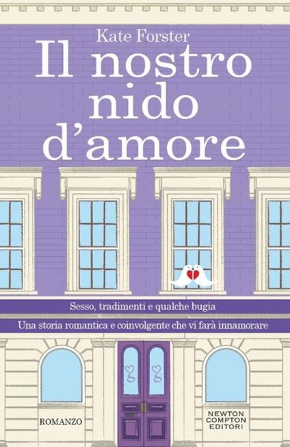 Il nostro nido d'amore - Kate Forster - copertina