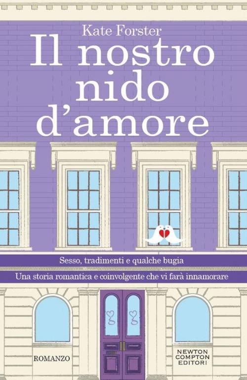 Il nostro nido d'amore - Kate Forster - copertina