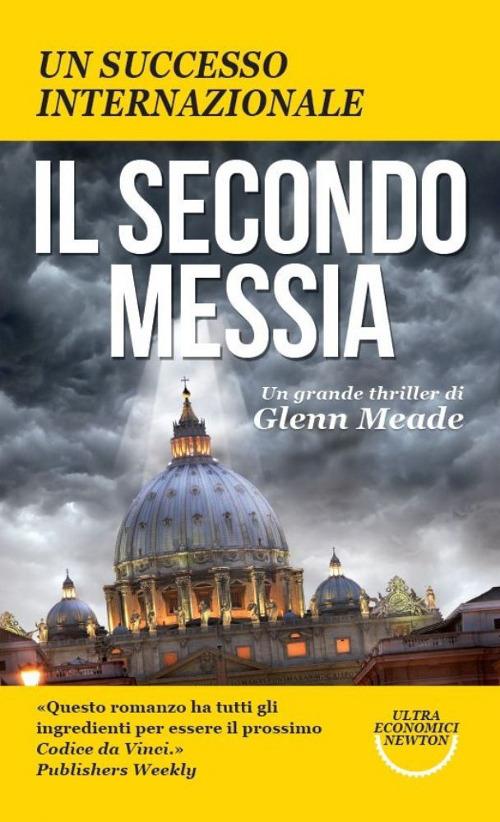 Il secondo Messia - Glenn Meade - copertina