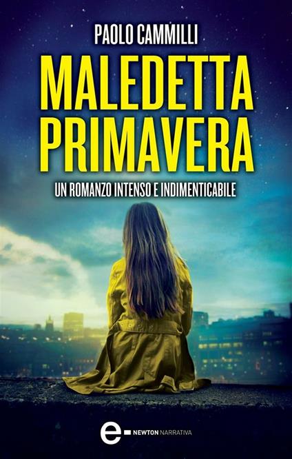 Maledetta primavera - Paolo Cammilli - ebook