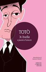 Livella e poesie d'amore ('A)