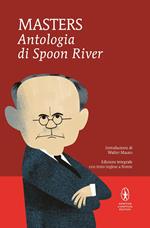 Antologia di Spoon River. Testo inglese a fronte. Ediz. integrale