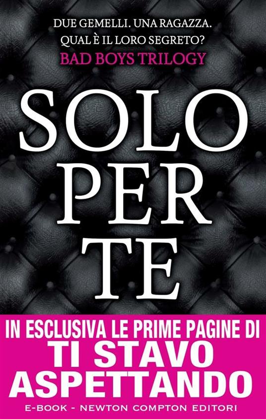 Solo per te. Bad boys trilogy - M. Leighton - ebook