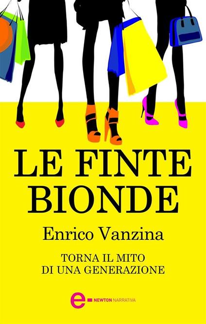 Le finte bionde - Enrico Vanzina - ebook