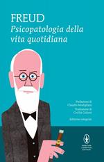 Psicopatologia della vita quotidiana. Ediz. integrale