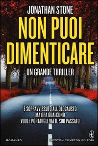 Non puoi dimenticare - Jonathan Stone - 2