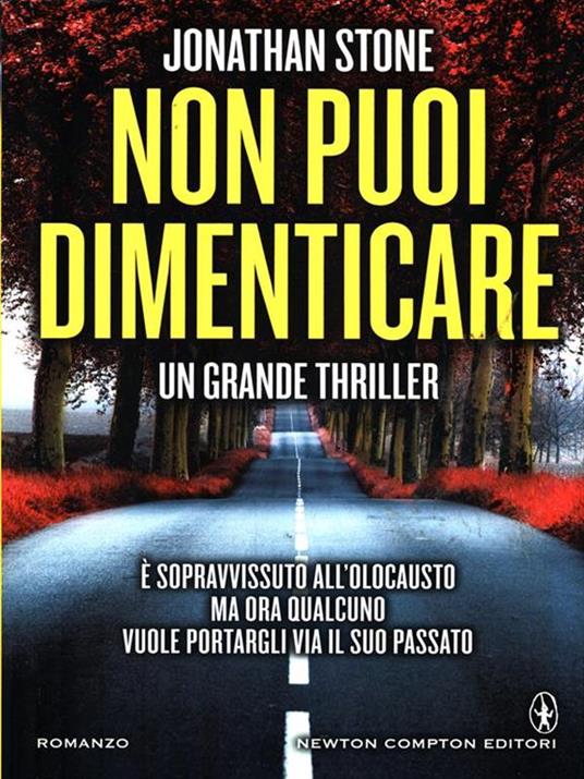 Non puoi dimenticare - Jonathan Stone - 4