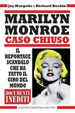 Marilyn Monroe. Caso chiuso