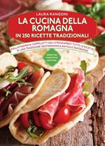 La cucina della Romagna in 250 ricette tradizionali