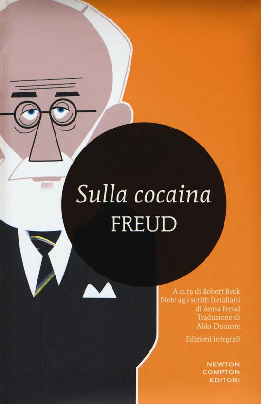 Sulla cocaina. Ediz. integrale - Sigmund Freud - copertina