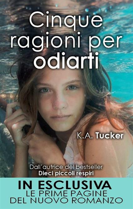 Cinque ragioni per odiarti - K. A. Tucker,Stefania Cenciotti,Alessandra Maestrini - ebook