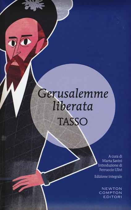 La Gerusalemme liberata. Ediz. integrale - Torquato Tasso - copertina