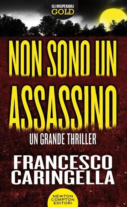 Non sono un assassino - Francesco Caringella - copertina