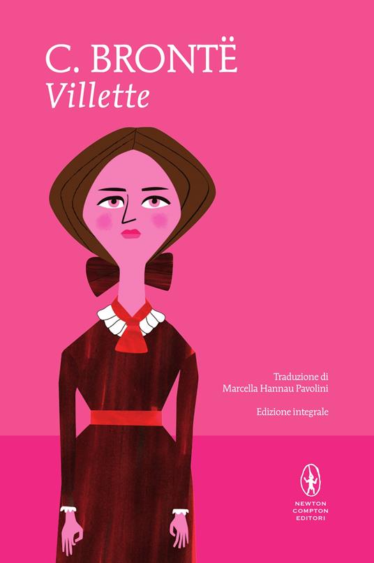 Villette. Ediz. integrale - Charlotte Brontë,Marcella Hannau Pavolini - ebook