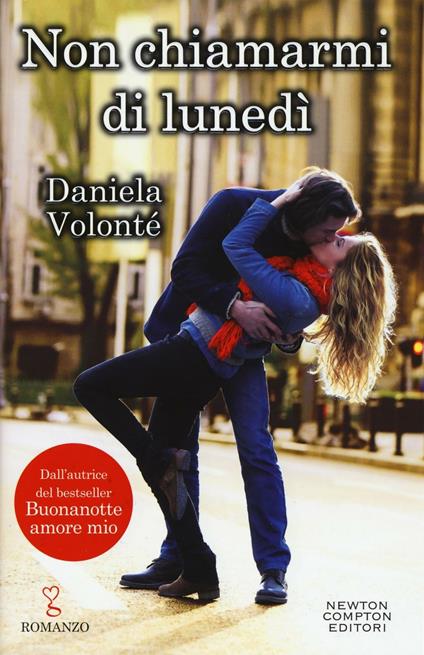 Non chiamarmi di lunedì - Daniela Volonté - copertina