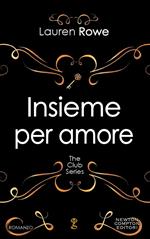Insieme per amore. The Club series