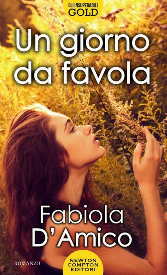 Un giorno da favola - D'Amico, Fabiola - Ebook - EPUB2 con DRMFREE