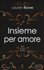 Insieme per amore. The Club series