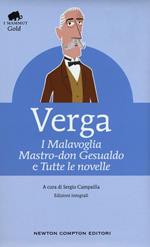 I Malavoglia-Mastro don Gesualdo e tutte le novelle. Ediz. integrali