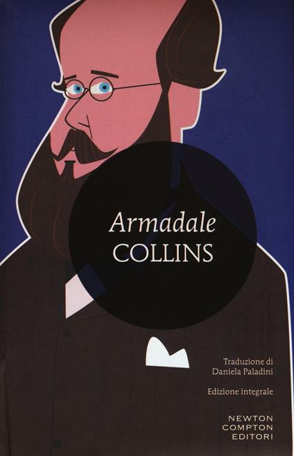 Armadale. Ediz. integrale - Wilkie Collins - copertina