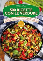 500 ricette con le verdure