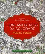 Magico Natale. Libri antistress da colorare