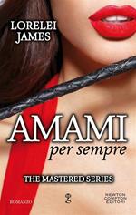 Amami per sempre. The mastered series.