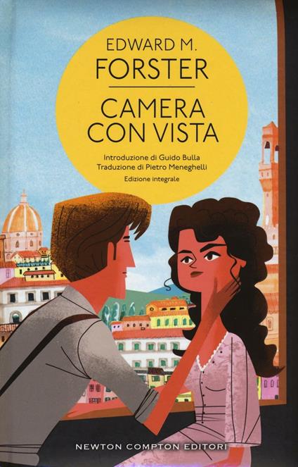 Camera con vista. Ediz. integrale - Edward Morgan Forster - copertina