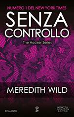 Senza controllo. The hacker series