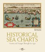 Historical Sea Charts: Visions and Voyages Through the Ages