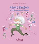 Albert Einstein and his General Theory: Mini Genius