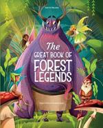 The Great Book of Forest Legends