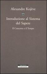 Introduzione al sistema del sapere. Il concetto e il tempo