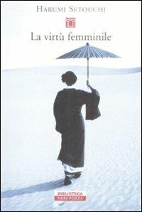 La virtù femminile - Harumi Setouchi - copertina