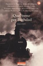 Quel treno per Baghdad