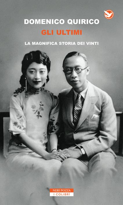 Gli ultimi. La magnifica storia dei vinti - Domenico Quirico - ebook