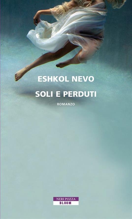 Soli e perduti - Eshkol Nevo - copertina