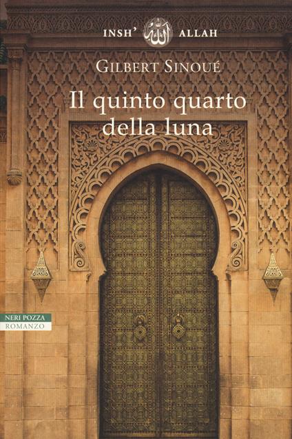 Il quinto quarto della luna - Gilbert Sinoué - copertina