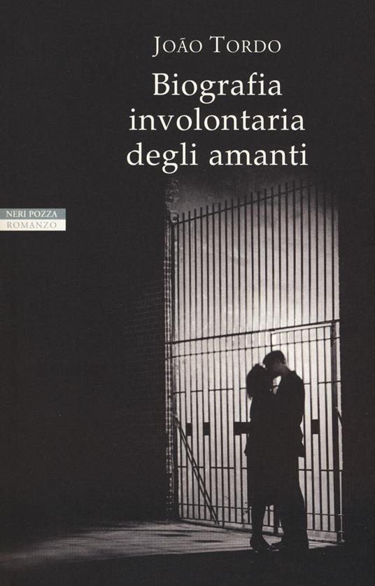 Biografia involontaria degli amanti - João Tordo - copertina