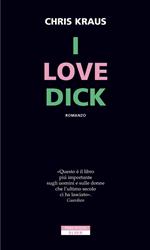 I love Dick