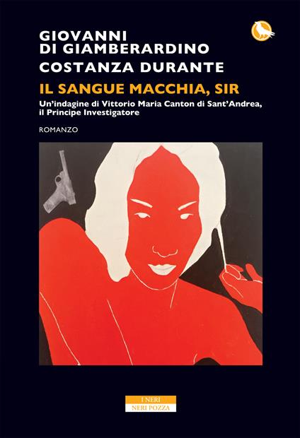 Il sangue macchia, Sir - Giovanni Di Giamberardino,Costanza Durante - ebook