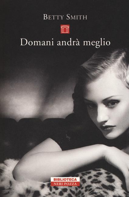 Domani andrà meglio - Betty Smith - copertina