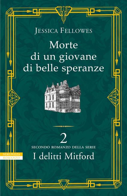 Morte di un giovane di belle speranze. I delitti Mitford - Jessica Fellowes,Alessandro Zabini - ebook