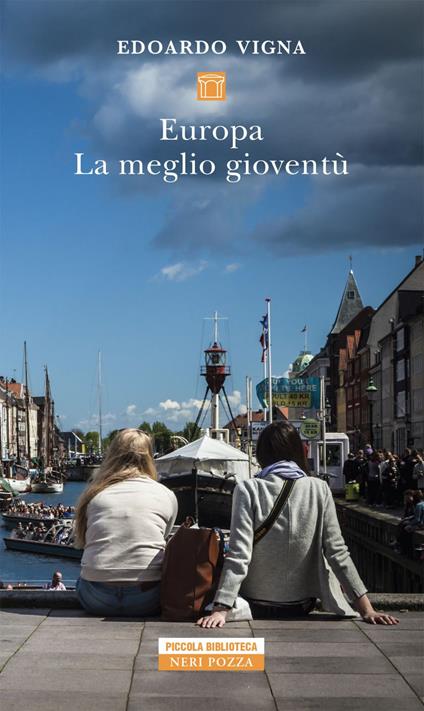 Europa. La meglio gioventù - Edoardo Vigna - ebook