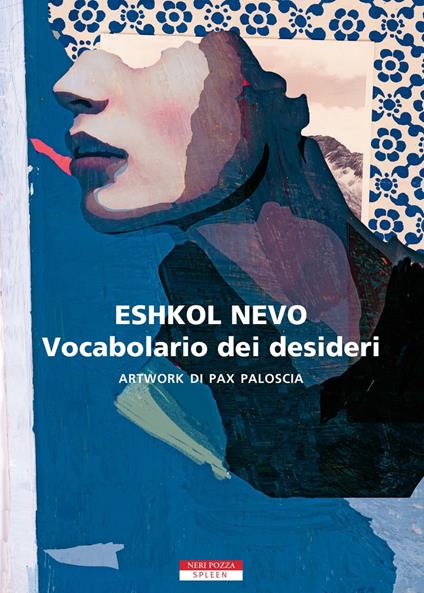 Vocabolario dei desideri - Eshkol Nevo,Pax Paloscia,Raffaella Scardi - ebook