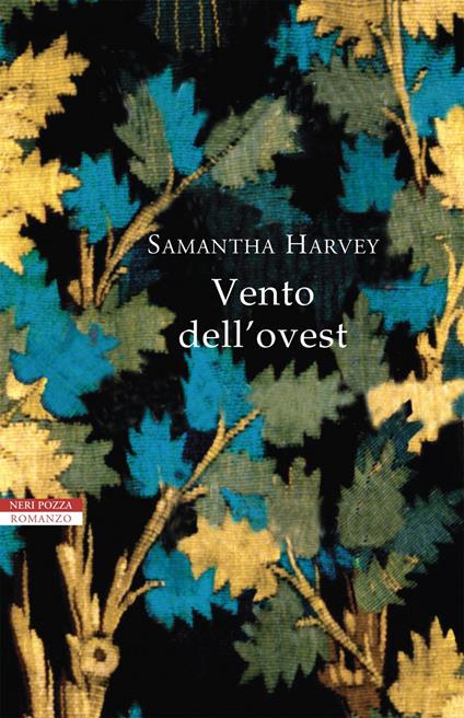 Vento dell'ovest - Samantha Harvey - copertina