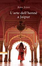 L' arte dell'henné a Jaipur