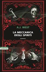 La meccanica degli spiriti