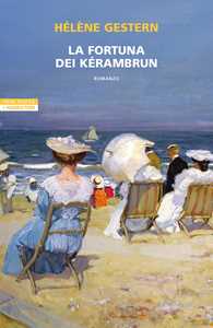 Libro La fortuna dei Kérambrun Hélène Gestern