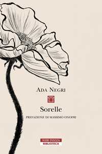 Libro Sorelle Ada Negri